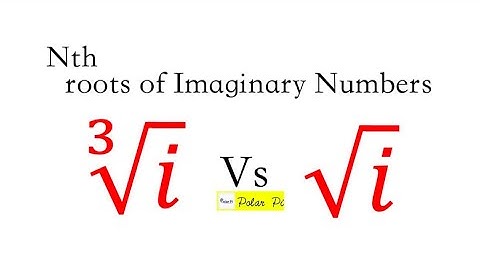 Square root and cube root of i