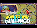 How to 3 Star Clash Worlds June Qualifier Challenge (Clash of Clans)