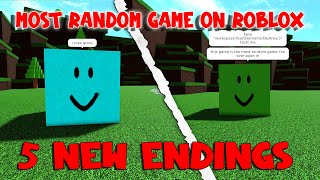 5 New Endings (PART6) - Most Random Game On Roblox [Roblox]