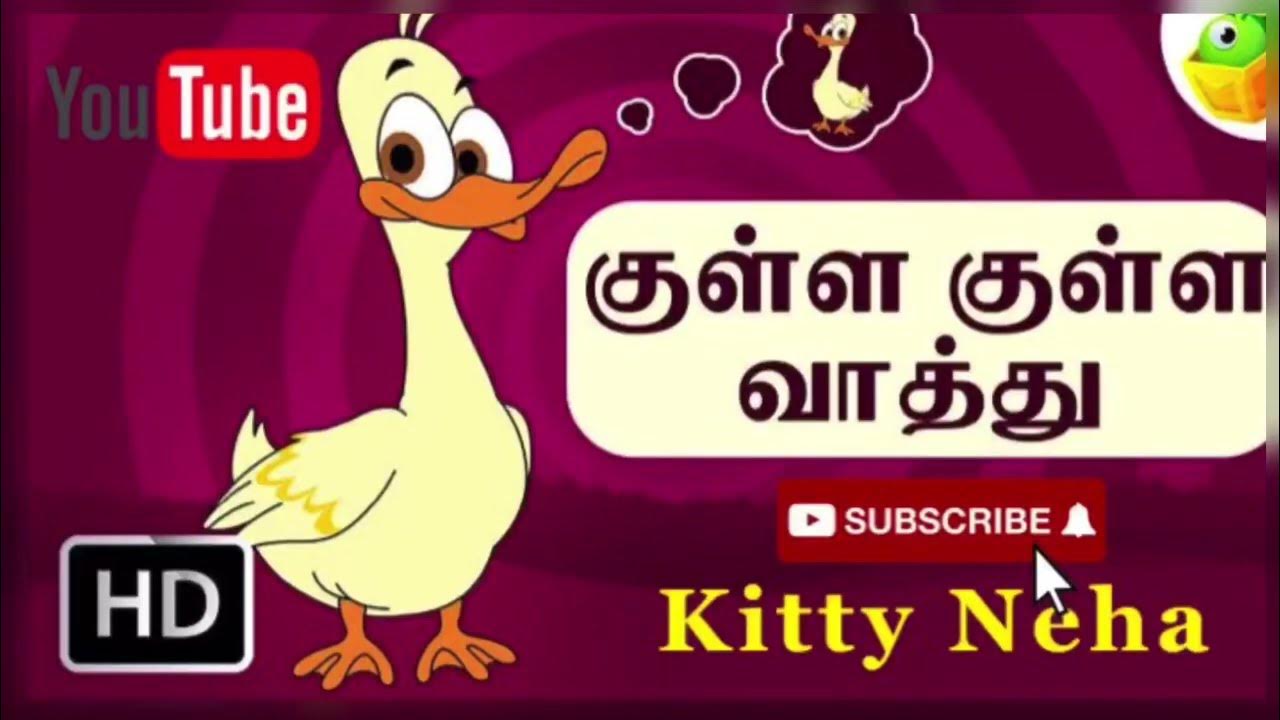 Kulla Kulla Vathu Tamil Rhymes Baby Rhymes Tamil Kutties 