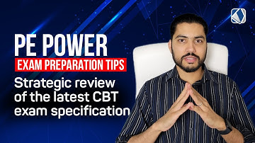 2023 PE Power Exam Specification | Strategic Deep Dive and Review