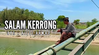 Salam Kerong (cover) SALAM TRESNO versi Madura