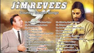 Jim Reeves Gospel Songs Full Album - Classic Country Gospel Jim Reeves - Best Country Gospel Songs