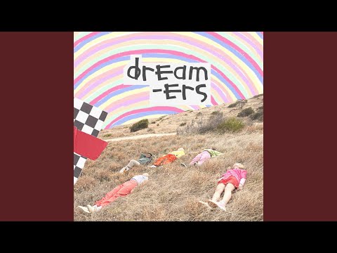 Have Your Way - Dreamers