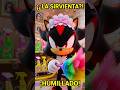 La humillación de Shadow! El erizo o la sirvienta? 😡🧼