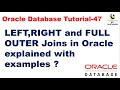 LEFT,RIGHT and FULL OUTER Joins in Oracle Explained with Examples || Oracle Database Tutorial