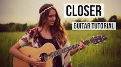 Closer - The Chainsmokers feat. Halsey // Guitar Tutorial  - Durasi: 5.36. 