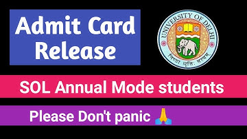 SOL Open Book Exam Admit Card Release June 2021| Annual Mode students