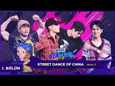 Street Dance of China 3 - Bölüm 1 [Türkçe Altyazılı] Linkler Açıklamada!