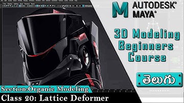 Maya - Lattice Deformer ▶ Telugu || Maya 3D Modeling Course for Beginners తెలుగు లో