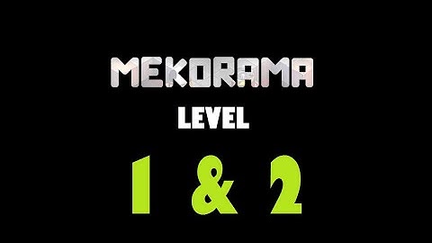 Mekorama Level 1 - Crash Course & Level 2 - Run of The Mill || Walkthrough || Mohit Kataria