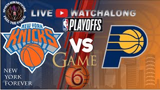 🏀KNICKS VS PACERS NBA EASTERN CONFERENCE SEMI-FINALS GAME 6 LIVE WATCH ALONG PARTY COME JOIN & CHAT