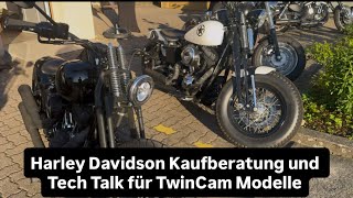 Kaufberatung und Tech Talk für Harley Davidson TwinCam Modelle, 88Cui, 96CUI und 103CUI