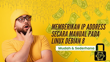 Cara Memberikan IP Address pada Linux Debian 8 CLI || Mudah dan Lengkap