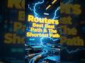 Routers Best Path and The Shortest Path #shorts #viralshorts #networking