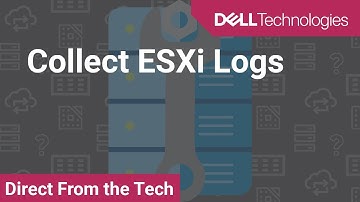 Collect ESXi Logs
