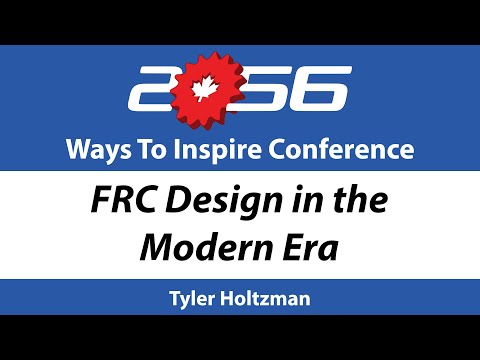 2056 Ways To Inspire 2024 FRC Design In The Modern Era 