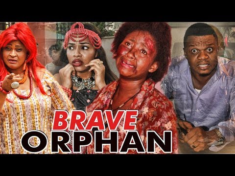 Download BRAVE ORPHAN 1 (KEN ERICS) - LATEST 2017 NIGERIAN NOLLYWOOD MOVIES