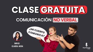 EN VIVO: CLASE GRATUITA DE ORATORIA: 'Comunicación no verbal'