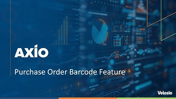 Streamline Your Procurement Process with the AXIO Purchase Order Barcode App in Dynamics 365