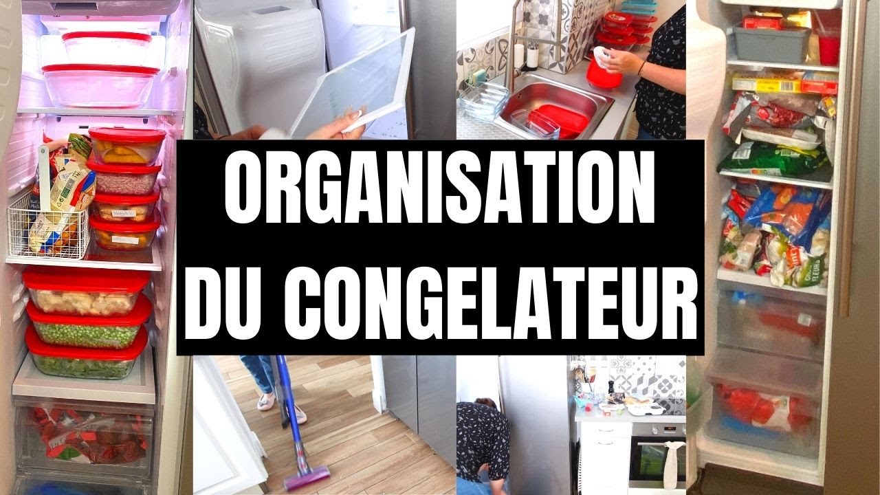 ORGANISATION DU CONGELATEUR / RANGEMENT et ASTUCE / NETTOYAGE EN PROFONDEUR / GAGNER DE LA PLACE