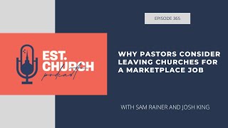 Why Pastors Consider Leaving Churches for a Marketplace Job