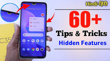 Realme C35 TIPS, TRICKS & HIDDEN FEATURES!!!