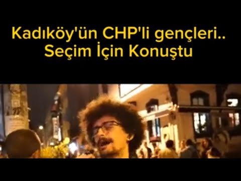 Kadıköy'ün CHP'li Gençleri: Sabır Gösterip İzlemelisiniz.!