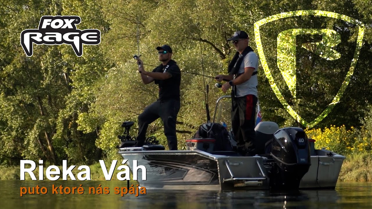 Rieka Váh, puto ktoré nás spája | Fox Rage