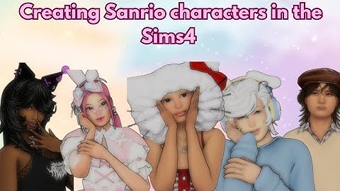 Sims 4 create a Sim Sanrio Characters