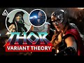 Is Jane Foster A Variant in THOR: LOVE AND THUNDER? (Nerdist News w/ Dan Casey)