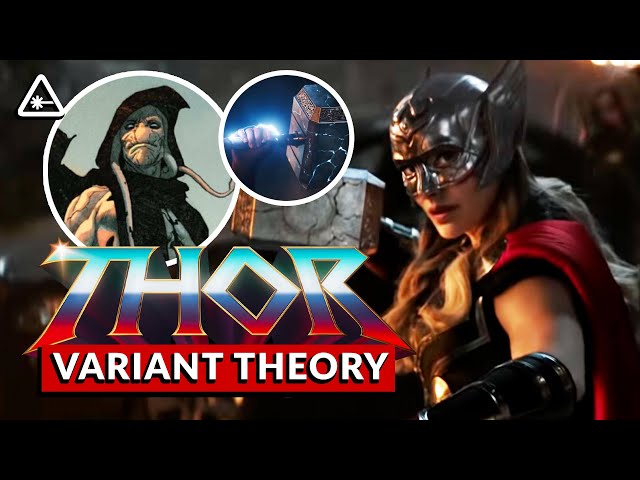 Is Jane Foster A Variant in THOR: LOVE AND THUNDER? (Nerdist News w/ Dan Casey)