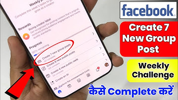 Facebook Weekly Challenge Facebook Create 7 New Group Posts | Facebook Weekly Challenge Group Post 