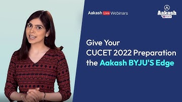 Strengthen your CUCET 2022 Preparation | Crash Course and Test Series Discussion | Aakash BYJU