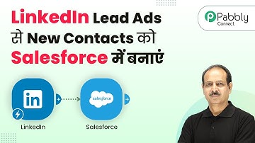How to Create New Contacts in Salesforce from LinkedIn Lead Ads