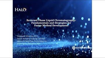 Reversed Phase Liquid Chromatography: Fundamentals and Strategies for Faster Method Development