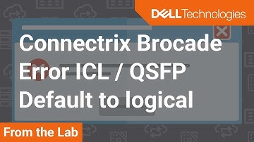 Error while moving ICL ports from default switch to logical switch on Connectrix Brocade B-Series