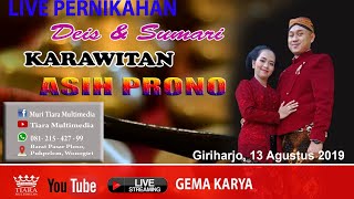 LIVE STREAMING KARAWITAN ASIH PRONO || GEMA KARYA SOUND SYSTEM