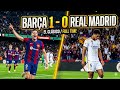 Barcelona 1–0 Real Madrid 🔥 El Clasico Decider &amp; Epic Moments