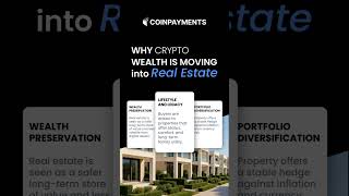 Why Crypto Wealth Is Moving Into Real Estate