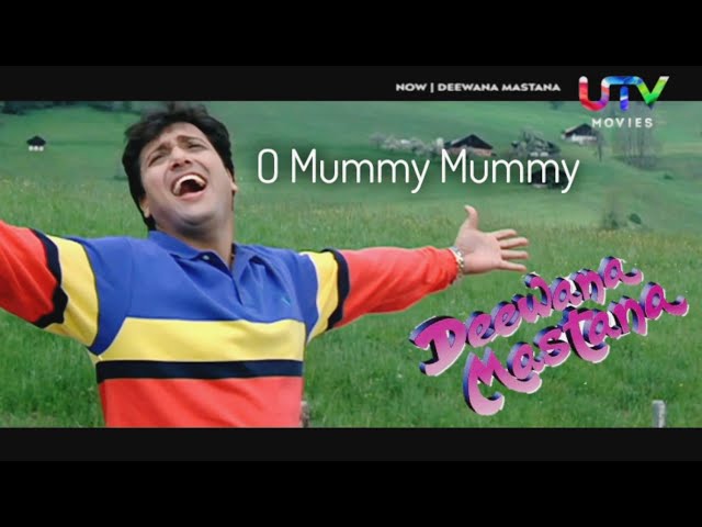 O Mummy Mummy O Daddy Daddy - Deewana Mastana (1997) Govinda, Juhi Chawla | Superhit Hindi Song. class=