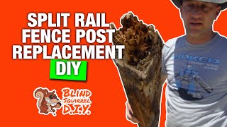 DIY Split Rail Fence Post Replacement
