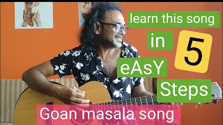 Goan Konkani Masala song | Learn this in 5 Easy steps| Guitar tutorial