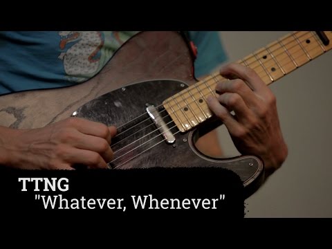 TTNG - Whatever, Whenever | A Fistful of Vinyl