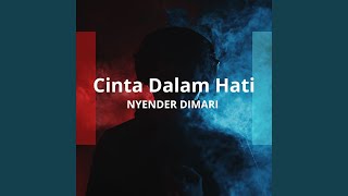 Download Lagu Cinta Dalam Hati