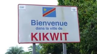 Découvrez la ville de Kikwit dans la province du Kwilu