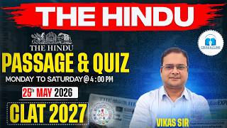 The Hindu Analysis for CLAT 2027 | Current Affairs Today 25th May 2026