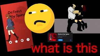 Defend my spine - part 1 - the Weirdest game on the app store screenshot 4