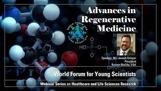 Advances in Regenerative Medicines | WFYS | August 22,2021