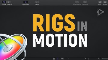 Live #18 - Rigs in Apple Motion 5 Tutorial